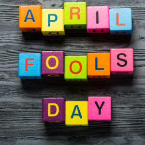 April Fools Day, pranks, mental health